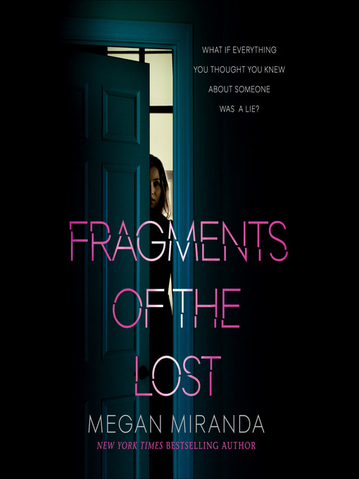 Title details for Fragments of the Lost by Megan Miranda - Available